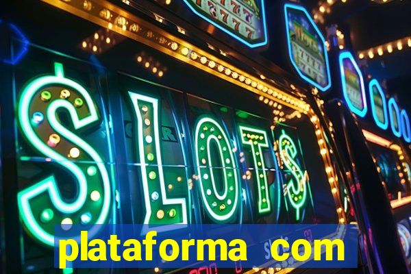 plataforma com conta demo fortune tiger